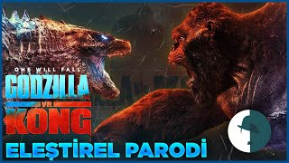 GODZILLA VS KONG  ELEŞTİREL PARODİ [upl. by Amadis]