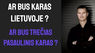 Horoskopas Ar bus karas Lietuvoje  Ar bus trečias pasaulinis karas [upl. by Laverne]