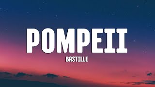 Bastille  Pompeii Lyrics 1 HOUR [upl. by Attiuqahs]