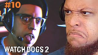 SWATTING SUCKS  Watch Dogs 2  Part 10 [upl. by Atiran]