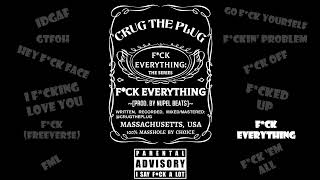 FCK EVERYTHING PROD BY NUPEL BEATS [upl. by Airemaj]