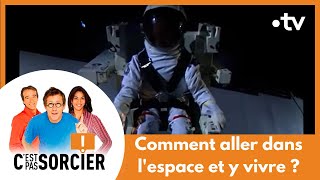 Homo Orbitus  comment aller dans lespace et y vivre   Cest pas sorcier Intégrale [upl. by Annawaj918]