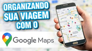 COMO FAZER ROTEIRO DE VIAGEM NO GOOGLE MAPS [upl. by Fitzpatrick]