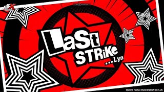 Persona 5X Last Strike With Official Lyrics [upl. by Jodi]