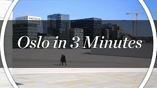 Oslo in 3 minutes old version [upl. by Moss]