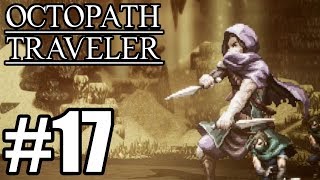 Octopath Traveler Gameplay Walkthrough Part 17 Chapter 3 Therion [upl. by Erelia]