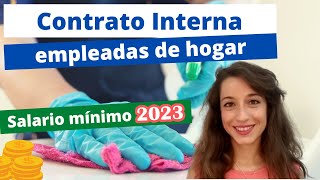 Contrato empleo Doméstico  Salario para personas Internas en el hogar [upl. by Zahara]