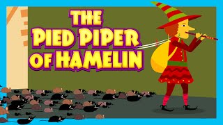 THE PIED PIPER OF HAMELIN Fairy Tales For Kids  Traditional Story [upl. by Salem]