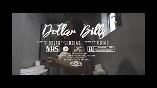 Osias  Dollar Bills [upl. by Ysteb]