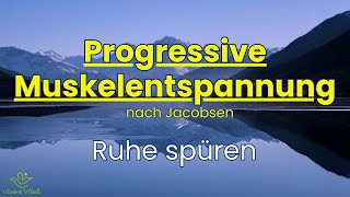 Progressive Muskelentspannung  TIEFE ENTSPANNUNG 10 Minuten  PMR nach Jacobson PMR im liegen [upl. by Gran]