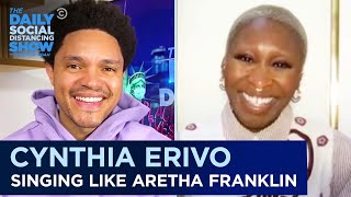 Cynthia Erivo Playing Aretha Franklin amp Maintaining Mental Health The Daily Social Distancing Show [upl. by Fujio]