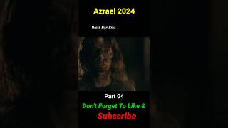 Azrael Movie Explained in Hindi  Urdu  Azrael Movie 2024 Part 04youtubeshortsshorts [upl. by Sackey228]