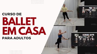 Como é fazer Ballet em Casa depois de Adulta [upl. by Upshaw]