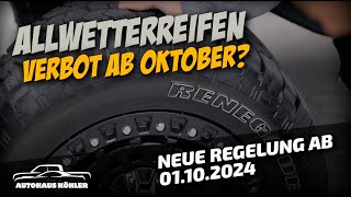 ALLWETTERREIFEN VERBOT ab Oktober 2024  Wir klären euch auf [upl. by Anialahs]