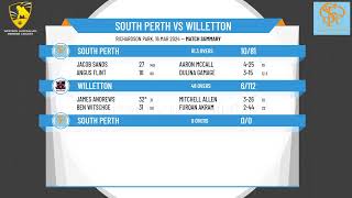 WA Premier Cricket  Mens Fourth Grade  Semi Final 1  South Perth v Willetton  Day 2 [upl. by Laud]