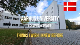 Aarhus University Campus Herning  Things I wish I knew before [upl. by Jobyna]