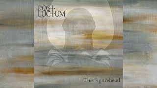 Post Luctum  The Figurehead The Cure cover [upl. by Aronas]