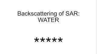 Backscattering of SAR Water  Synthetic Aperture Radar [upl. by Marie]