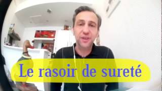 LE RASOIR DE SURETÉ [upl. by Martsen]