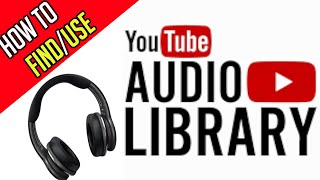 How To Use YouTube Audio Library  Copyright Free Music [upl. by Ennovihs]