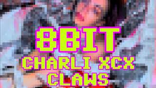 Claws  Charli XCX 8 BIT VERSION [upl. by Danuloff]