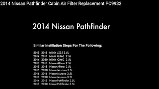 2014 Nissan Pathfinder Cabin Air Filter Replacement PC9932 [upl. by Eimile517]