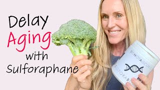 Incredible AntiAgingLongevity amp Health Benefits of Sulforaphane  Prevent Cancer Lose Weight [upl. by Massab141]