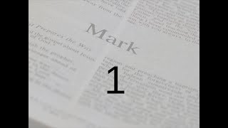 Mark Chapter 1 [upl. by Odlabu226]