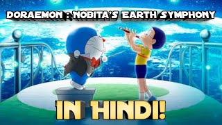 Doraemon  Nobitas Earth Symphony Fan Dub In Hindi  Part 5 [upl. by Ecnarrot]