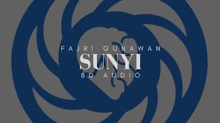 Sunyi 8D Audio  Fajri Gunawan [upl. by Ohploda]