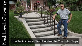 How to Anchor a Steel Handrail to Concrete Steps [upl. by Ardnuhs]