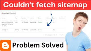 Couldnt fetch sitemap google search console blogger  How to fix sitemap errors in search console [upl. by Dnamron]