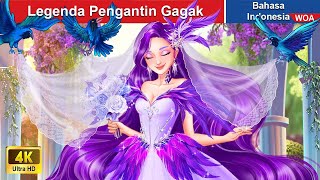 Legenda Pengantin Gagak 🐦👰 Dongeng Bahasa Indonesia ✨ WOA Indonesian Fairy Tales [upl. by Allys468]