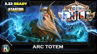 PoE 322 STARTER BUILD ARC TOTEM HIEROPHANT  PATH OF EXILE  TRIAL OF THE ANCESTORS POE [upl. by Madanhoj]