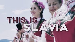 This Is Slavia [upl. by Laryssa168]