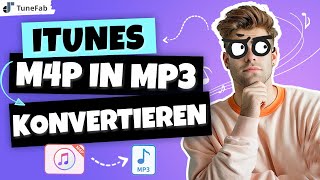 M4P zu MP3 iTunes M4P in MP3 konvertieren [upl. by Aisauqal185]