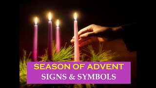 ADVENT  Signs and Symbols [upl. by Niltyak]