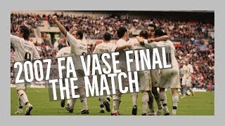 2007 FA Vase Final Truro City v Totton [upl. by Lupee330]