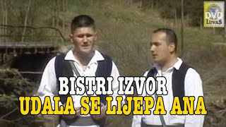 Bistri izvor  Udala se lijepa Ana Official Video [upl. by Melamie48]