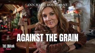 AGAINST THE GRAIN  Ann Marie Hourihane  DRAMA TIME with BBC [upl. by Carling304]