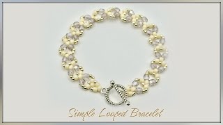 Simple Looped Bracelet Tutorial [upl. by Amuwkuhc]