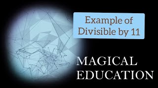 divisiblerulesdivisibility by 11mathematicsexample of divisibilityrule by11 [upl. by Drofyar274]