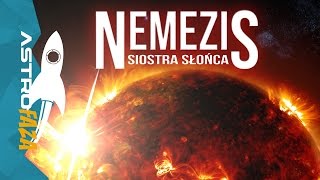 Nemezis zabójcza siostra Słońca  AstroFaza [upl. by Breh854]