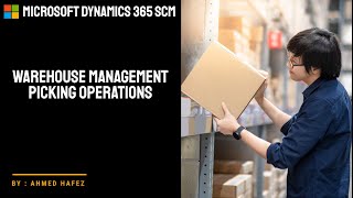 06  Microsoft Dynamics 365 SCM  Warehouse management  Sales order picking [upl. by Tahp348]