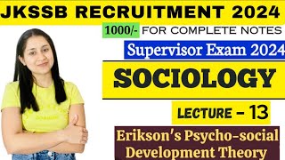 JKSSB Supervisor Classes  Erikson Psychosocial Development Theory  Erikson stages of Development [upl. by Eam]