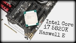 INTEL CORE i7 5820K TEST  REVIEW  HASWELL E  DEUTSCH HD [upl. by Cirone]