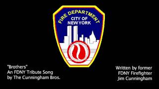 quotBrothersquot An FDNY Tribute Song [upl. by Nosnehpets56]