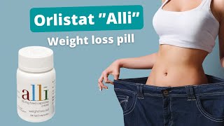 Orlistat Alli Weight loss without a prescription [upl. by Sternberg]