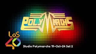 Studio Polymarchs 19 octubre 2024 Set 2 [upl. by Narrat]