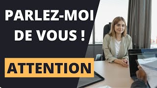 PARLEZMOI DE VOUS  Que répondre   conseils et erreurs à éviter [upl. by Adnarahs723]